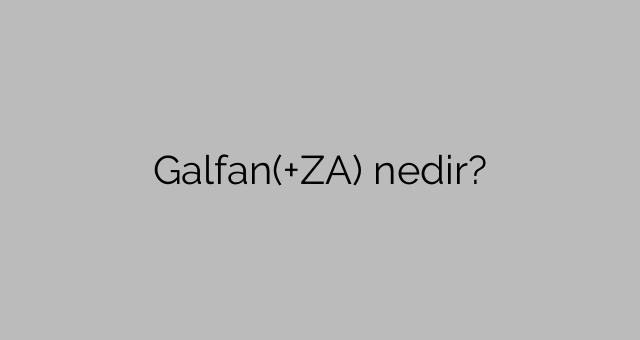 Galfan(+ZA) nedir?